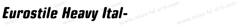 Eurostile Heavy Ital字体转换